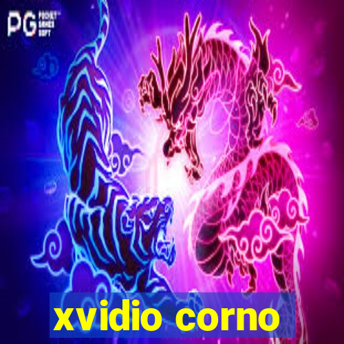 xvidio corno